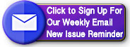 Subscribe To Our Weekly Email New Issue Reminder